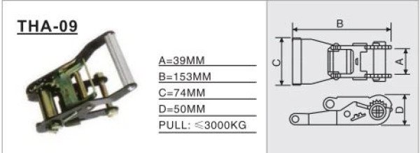 THA-09 Ratchet / Cam Buckle， can withstand large pulling force, safe and practical